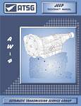 Jeep AW4 ATSG Transmission Service Manual, Rebuild, Overhaul