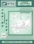 GM 700R4 ATSG Rebuild Service Manual Update 1982-1993 4L60 Rebuild Overhaul Book